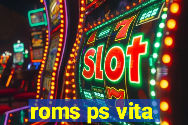 roms ps vita